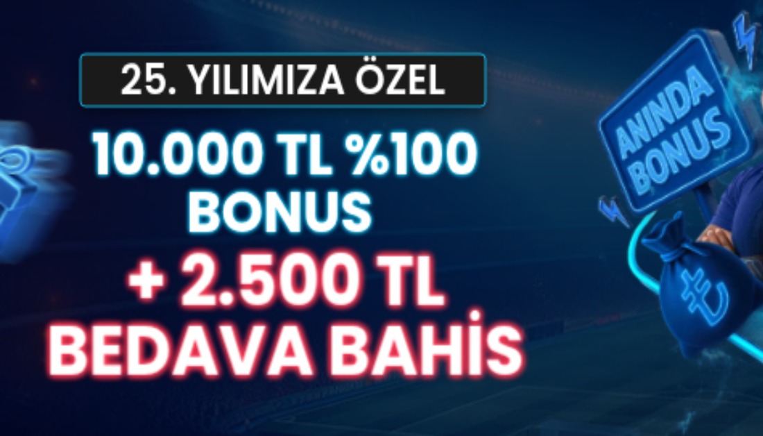 Süperbahis 25.Yıl Üyelik Teklifi